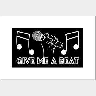 Please Give Me A Beat Posters and Art